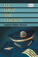 I'Ll Have The Chicken