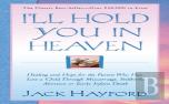 I`Ll Hold You In Heaven