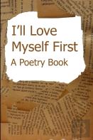 I'Ll Love Myself First