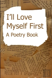 I'Ll Love Myself First