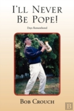 Bertrand.pt - I'Ll Never Be Pope!
