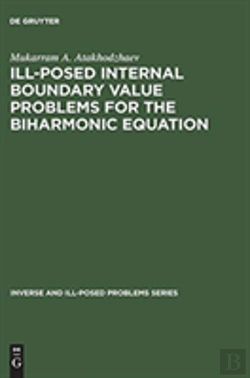 Bertrand.pt - Ill-Posed Internal Boundary Value Problems For The Biharmonic Equation