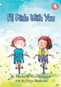 I'Ll Ride With You