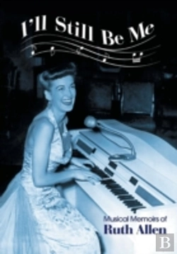 Bertrand.pt - I'Ll Still Be Me: Musical Memoirs Of Rut