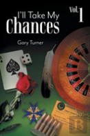 I'Ll Take My Chances