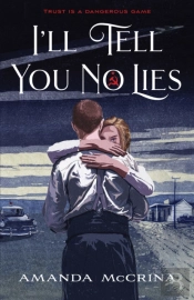 I'Ll Tell You No Lies
