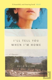 I'Ll Tell You When I'M Home