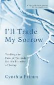I'Ll Trade My Sorrow
