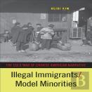 Illegal Immigrants/Model Minorities