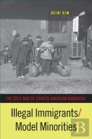 Illegal Immigrants/Model Minorities