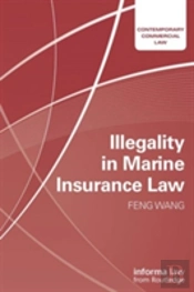 Illegality In Marine Insurance Law