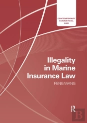 Illegality In Marine Insurance Law