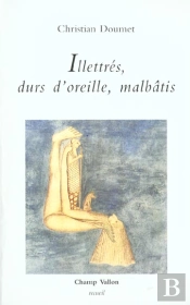 Illetres Durs D'Oreille Malbatis