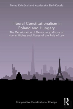Bertrand.pt - Illiberal Constitutionalism In Poland And Hungary