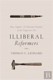 Illiberal Reformers