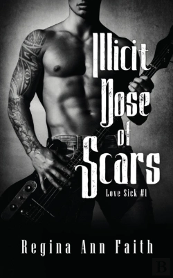 Bertrand.pt - Illicit Dose Of Scars: A Rockstar Romanc