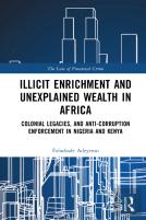 Illicit Enrichment And Unexplained Wealth In Africa