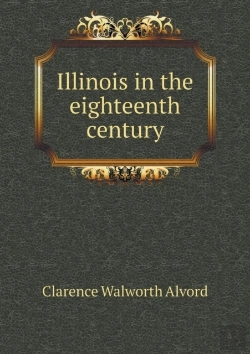 Bertrand.pt - Illinois In The Eighteenth Century