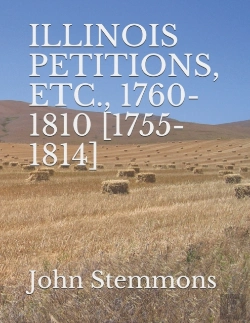 Bertrand.pt - Illinois Petitions, Etc., 1760-1810 (1755-1814)