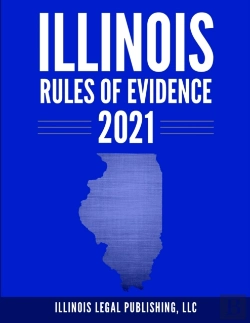 Bertrand.pt - Illinois Rules Of Evidence 2021