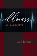 Illness As Narrative
