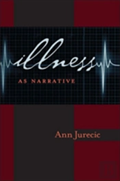 Illness As Narrative