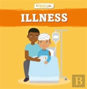 Illness