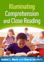 Illuminating Comprehension And Close Reading