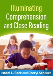 Illuminating Comprehension And Close Reading