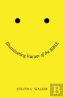 Illuminating Humor Of The Bible