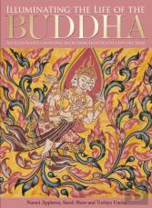Illuminating The Life Of The Buddha