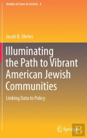 Illuminating The Path To Vibrant American Jewish Communities