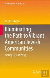 Illuminating The Path To Vibrant American Jewish Communities