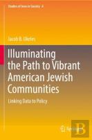 Illuminating The Path To Vibrant American Jewish Communities