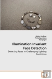 Illumination Invariant Face Detection