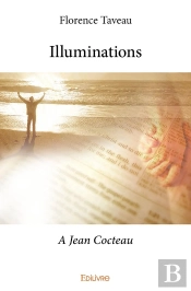 Illuminations : A Jean Cocteau