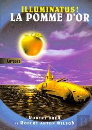 Illuminatus ! La Pomme D'Or