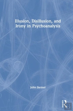 Bertrand.pt - Illusion, Disillusion, And Irony In Psychoanalysis