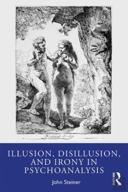 Bertrand.pt - Illusion, Disillusion, And Irony In Psychoanalysis