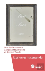 Illusion Et Malentendu