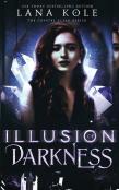 Illusion Of Darkness