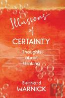 Illusions Of Certainty