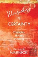 Illusions Of Certainty