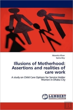 Bertrand.pt - Illusions Of Motherhood