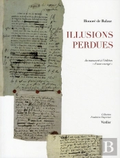 Illusions Perdues ; Les Deux Poètes Tome 1 ; Du Manuscrit À L'Édition 'Furne Corrigée'