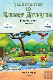 Illustrated 10 Short Stories For Children