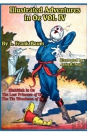 Illustrated Adventures In Oz Vol Iv