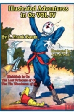 Bertrand.pt - Illustrated Adventures In Oz Vol Iv