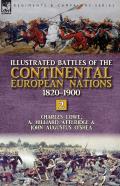 Illustrated Battles Of The Continental European Nations 1820-1900