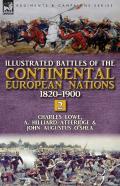 Illustrated Battles Of The Continental European Nations 1820-1900